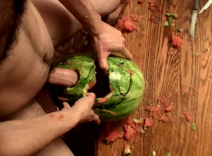 Have You Ever Fucked a Watermelon'
