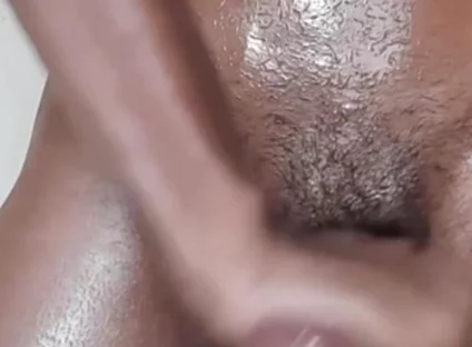 Masturbate Standing up, Then I Grease My Body with Oil, and Then I Cum