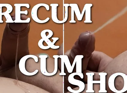 Cumming and Pre-cumming