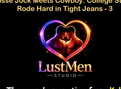 English Audio Gay Sex Story - Lacrosse Jock Meets Cowboy: College Stud Gets Rode Hard in Tight Jeans - Part 3